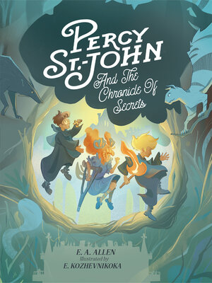 cover image of Percy St. John and the Chronicle of Secrets